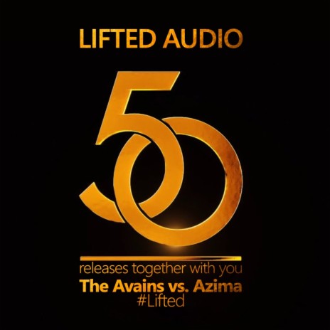 #Lifted (Extended Mix) ft. Azima