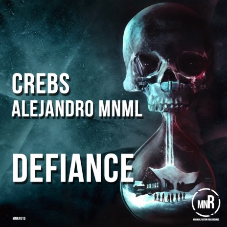 Defiance (Original Mix) ft. Alejandro Mnml | Boomplay Music