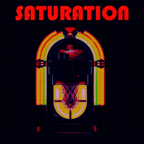 Saturation ft. Kiya Lacey | Boomplay Music