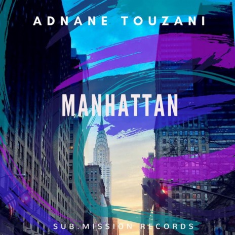 Manhattan (Original Mix) | Boomplay Music