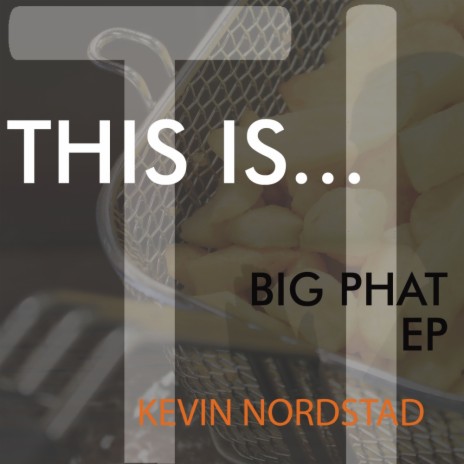 Big Phat (Original Mix)