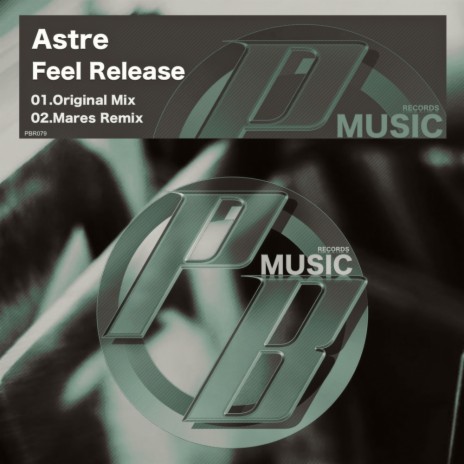 Feel Release (Original Mix)