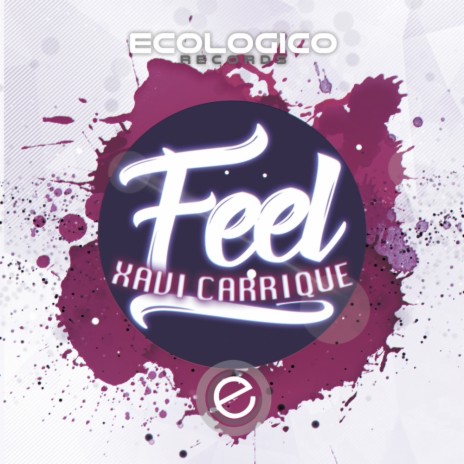 Feel (Original Mix)