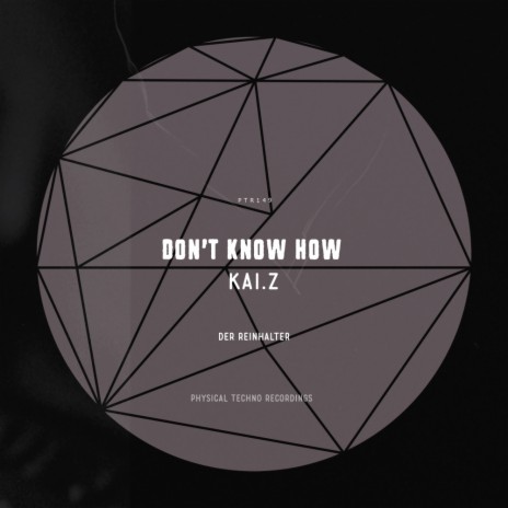 Don't Know How (Der Reinhalter Remix)