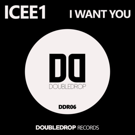 I Want You (Original Mix)