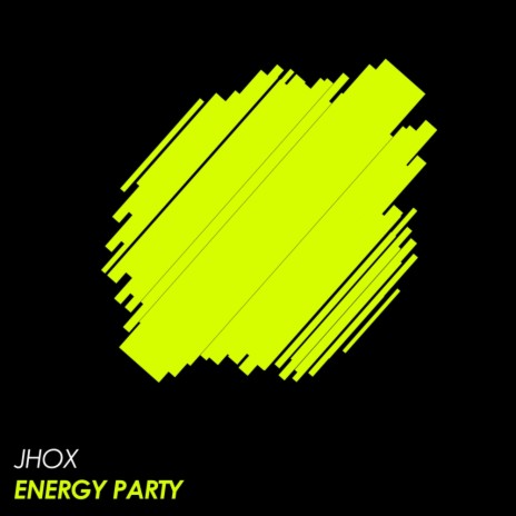 Energy Party (Original Mix) | Boomplay Music