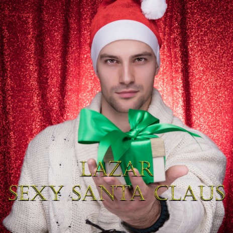 Sexy Santa Claus | Boomplay Music