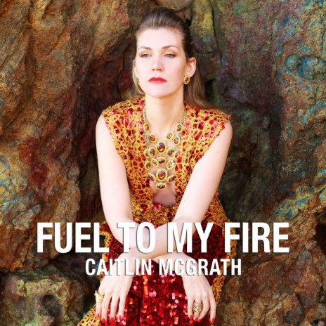 Fuel To My Fire | Boomplay Music