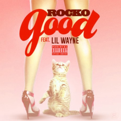 Good ft. Lil Wayne | Boomplay Music