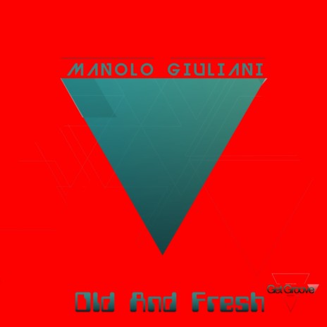 Old And Fresh (Original Mix)
