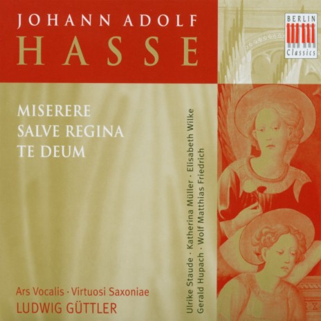 J.A.Hasse: Misere/c-Moll für Solostimmen, Chor und Orchester/Gloria Patri ft. Elisabeth Wilke & Ludwig Güttler | Boomplay Music