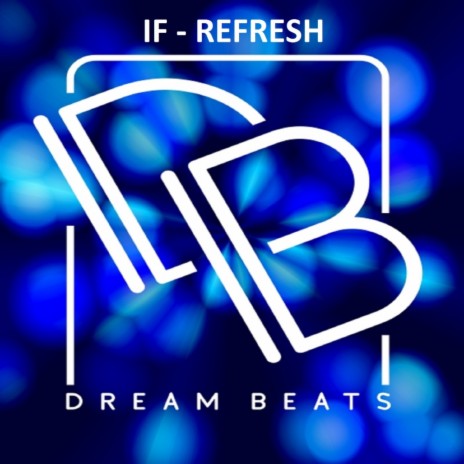 Refresh (Original Mix) | Boomplay Music