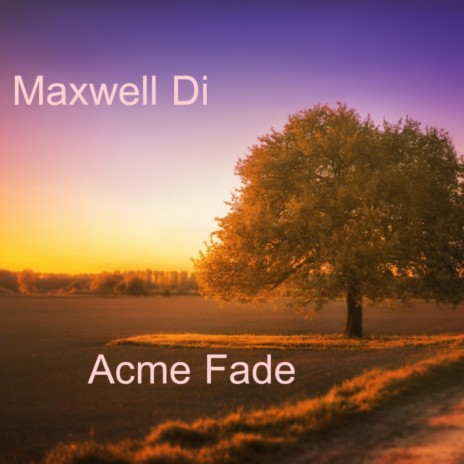 Acme Fade (Original Mix) | Boomplay Music