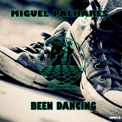 Been Dancing (Original Mix)
