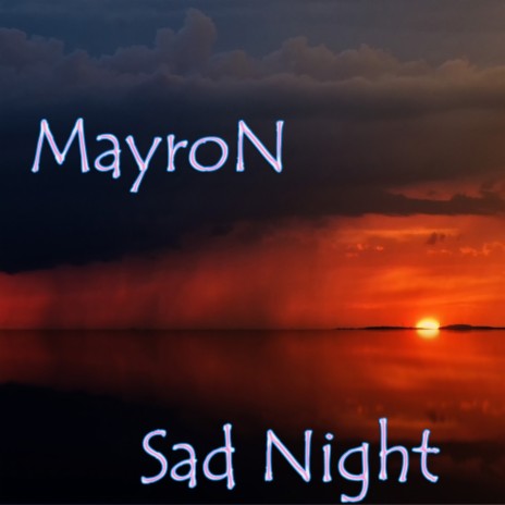 Sad Night (Part 1) (Original Mix)