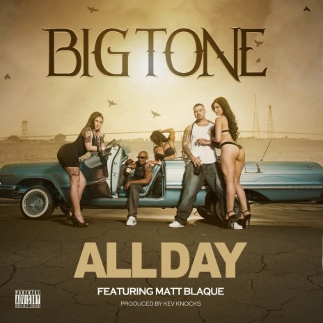 All Day ft. Matt Blaque | Boomplay Music