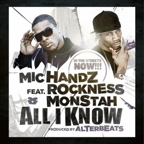 All I Know ft. Rockness Monstah & DJ Modesty | Boomplay Music