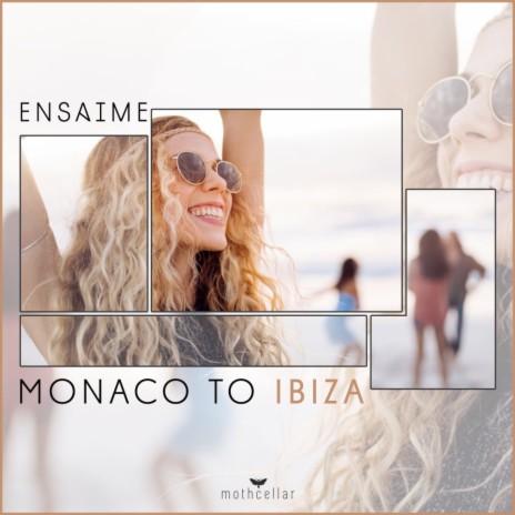 Monaco To Ibiza (Original Mix)