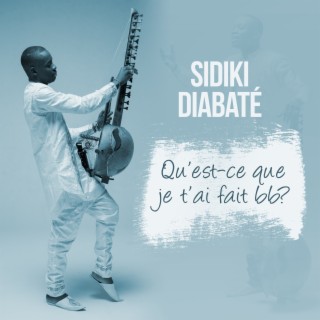 Sidiki Diabate Songs Download Sidiki Diabate Mp3 New Songs And Albums Boomplay Music