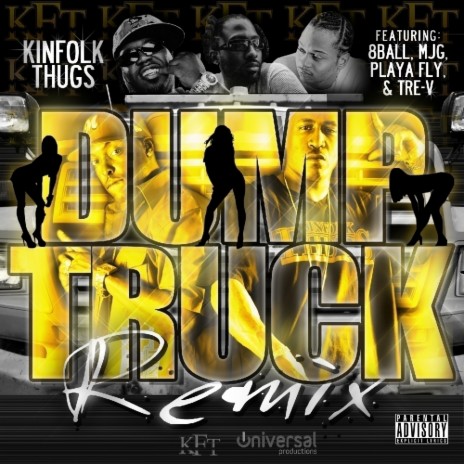 Dump Truck Remix (Clean) ft. 8Ball & MJG, Playa Fly & TreV | Boomplay Music