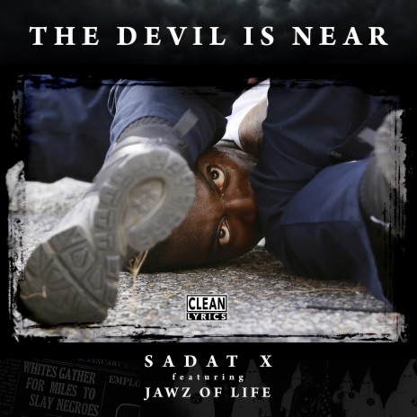 The Devil Is Near ft. Jawz of Life | Boomplay Music