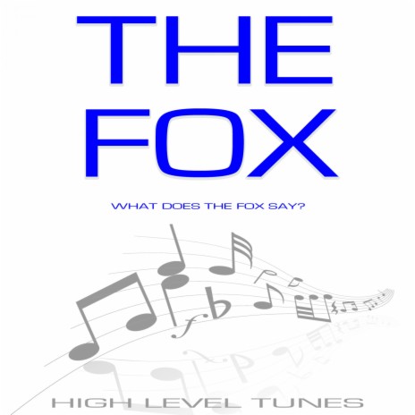 The Fox (What Does the Fox Say?) | Boomplay Music