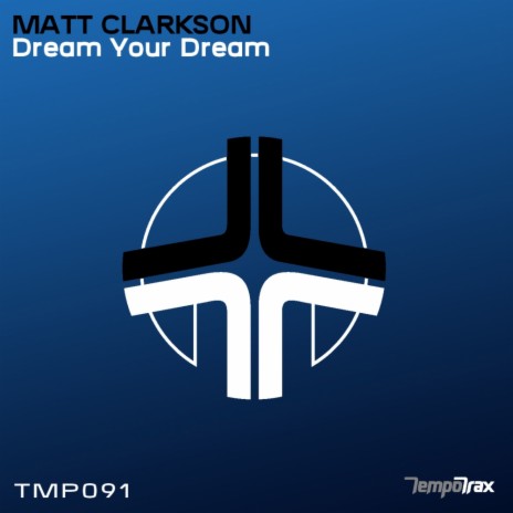 Dream Your Dream (Original Mix)