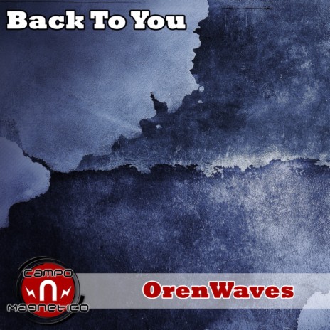 Back To You (Original Mix)