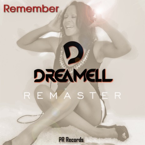 Remember (Remaster) (Original Mix)