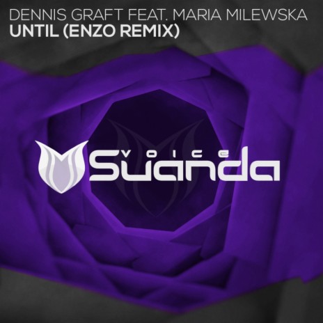 Until (Enzo Remix) ft. Maria Milewska