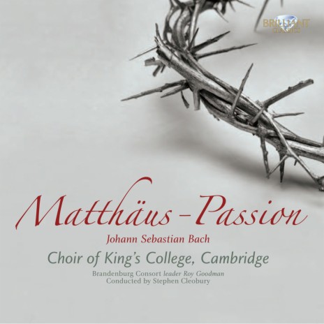 Matthäus-Passion, BWV 244: No. 52, Aria "Können Tränen meiner Wangen" (Alto) ft. Choir of Jesus College, Cambridge, Brandenburg Consort & Stephen Cleobury | Boomplay Music