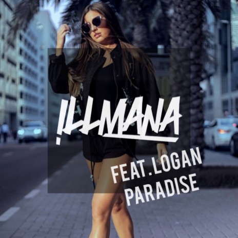 Paradise (2018 Mix) ft. Logan