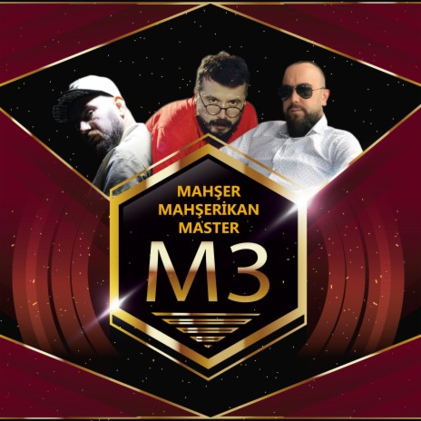 M3 ft. Mahşerikan & Master | Boomplay Music