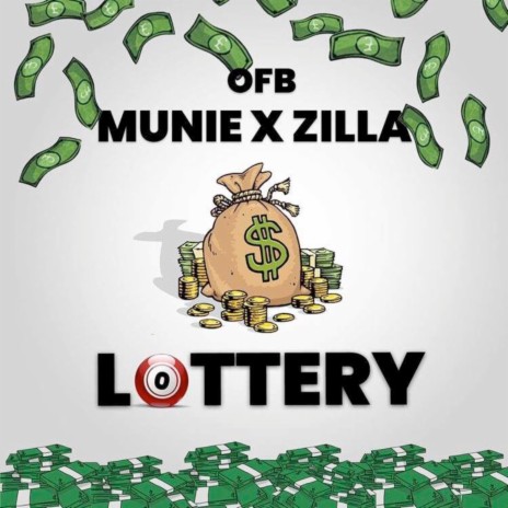 Lottery ft. (OFB) Zilla