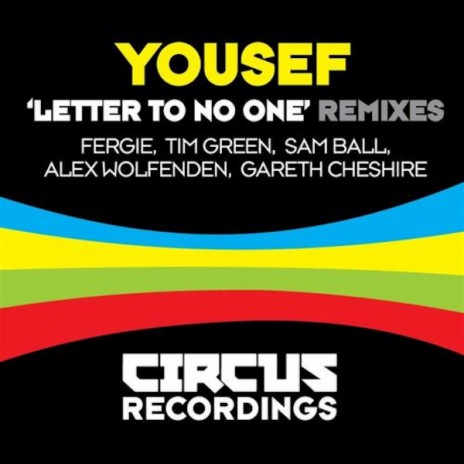 Letter To No One Remixes (Gareth Cheshire Mix)