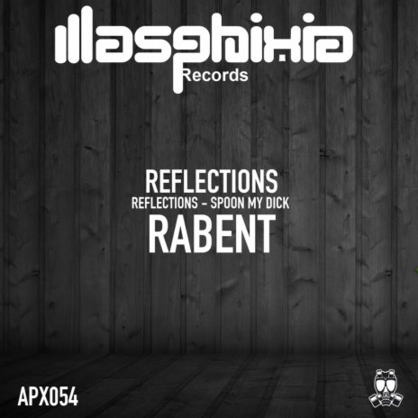 Reflections (Original Mix) | Boomplay Music