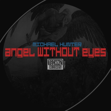 Angel Without Eyes (Original Mix)