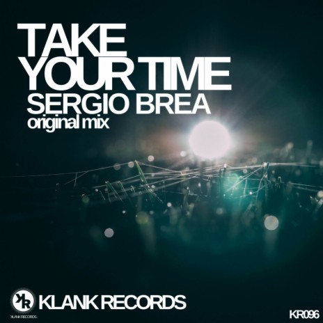 Take your time (Original Mix)