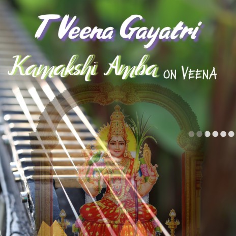Kamakshi Amba On Veena | Boomplay Music