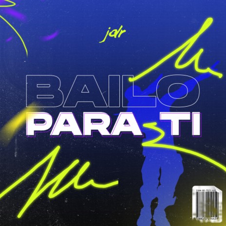 Bailo Para Ti | Boomplay Music