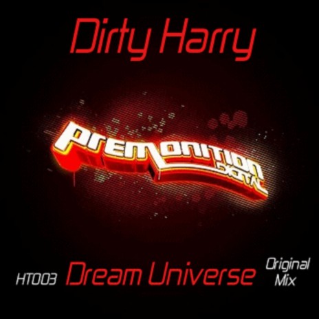 Dream Universe (Original Mix) | Boomplay Music