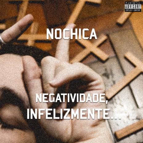 Negatividade, Infelizmente... | Boomplay Music