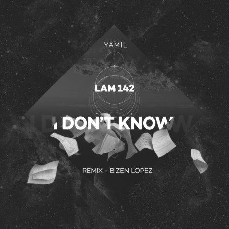 I Don't Know (Bizen Lopez Remix)
