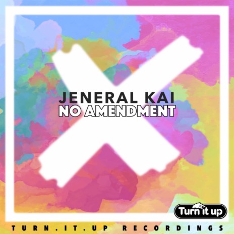 No Amendment (Original Mix)