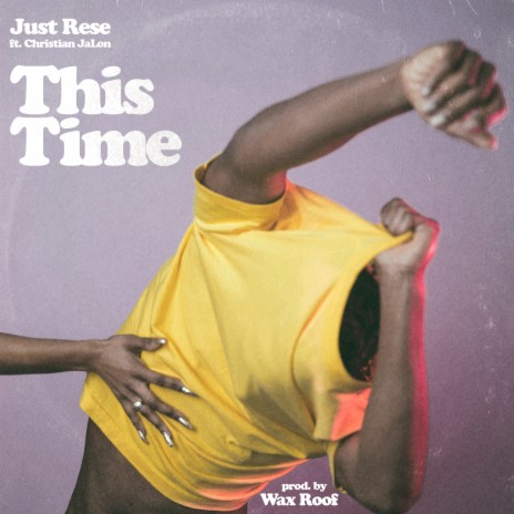 This Time ft. Christian JaLon | Boomplay Music