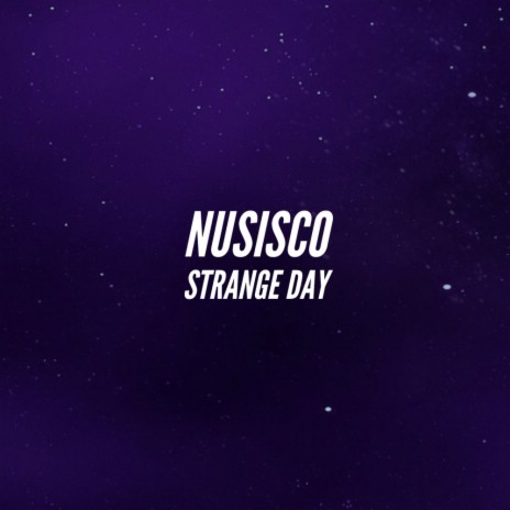 Strange Day (Original Mix)