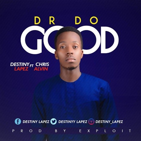 Dr. Do Good  | Boomplay Music