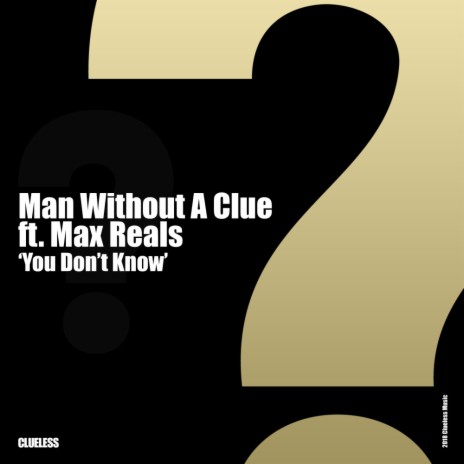 You Don't Know (Radio Edit) ft. Max Reals | Boomplay Music