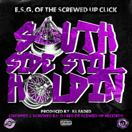 South Side Still Holdin' (Chopped & Screwed) | Boomplay Music