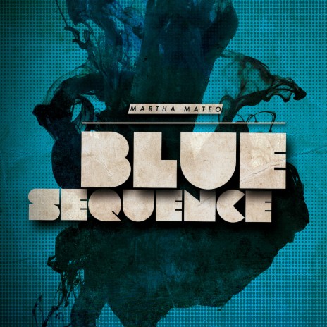 Blue Sequence (Radio Edit) | Boomplay Music